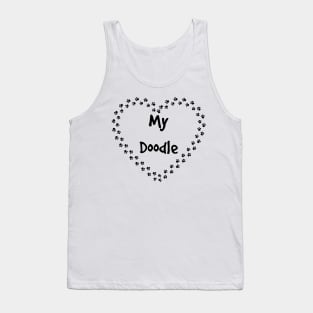 Love my doodle with paws for Dog lovers Tank Top